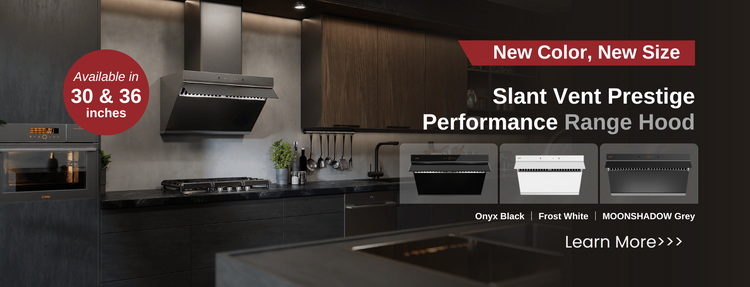 New Color, New Size; Slant Vent Prestige Performance Range Hood